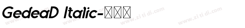 GedeaD Italic字体转换